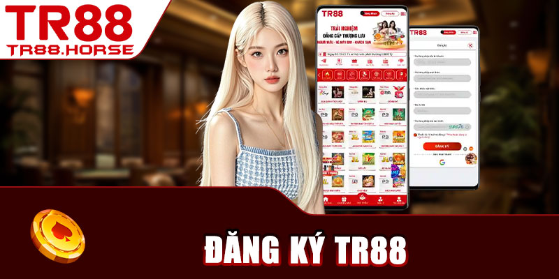 Đăng Ký TR88