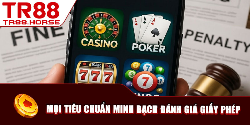Mọi tiêu chuẩn minh bạch đánh giá giấy phép