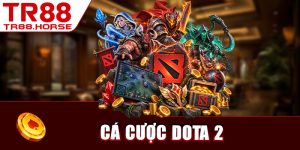 Cá Cược Dota 2