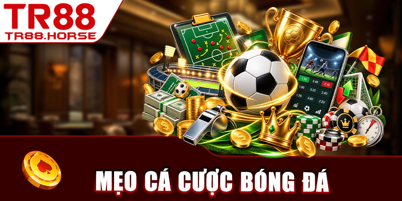 Mẹo Cá Cược Bóng Đá